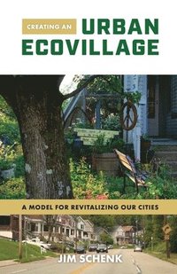bokomslag Creating an Urban Ecovillage