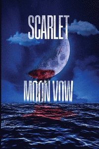 bokomslag Scarlet Moon Vow