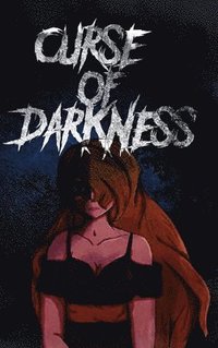 bokomslag Curse Of Darkness