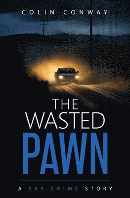 Colin Conway - Wasted Pawn, Häftad
