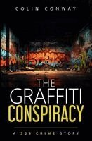 Colin Conway - Graffiti Conspiracy, Häftad