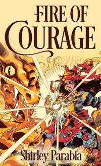 bokomslag Fire of Courage