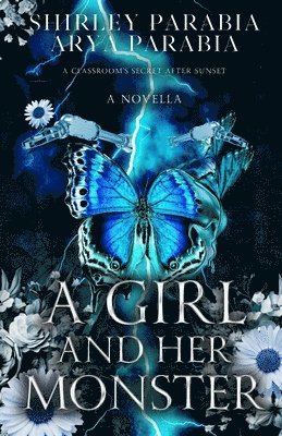 A Girl and her Monster (The Shadow Blue Edition) 1