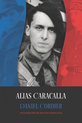 Daniel Cordier - Alias Caracalla, Häftad