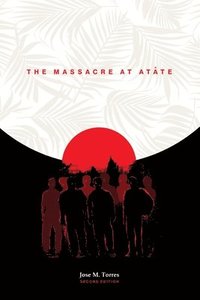 bokomslag Massacre at Atåte, 2nd Edition