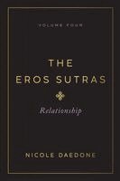 The Eros Sutras, Volume 4: Relationship