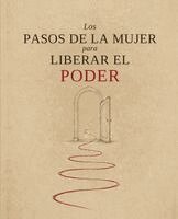 Aubrey Fuller - Pasos de la Mujer Para Liberar el Poder, Häftad