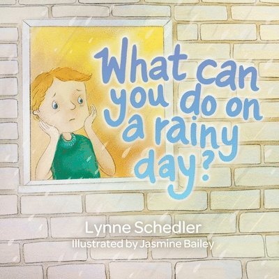 What Can You Do on a Rainy Day? 1