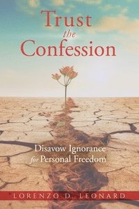 bokomslag Trust the Confession