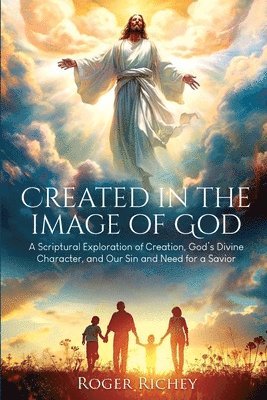 Created in the Image of God 1