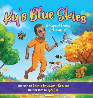 Corie Frazier-Brown - Ky's Blue Skies, Inbunden