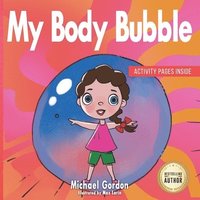 bokomslag My Body Bubble