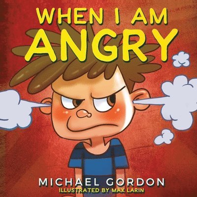 When I Am Angry 1