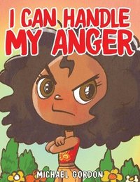bokomslag I Can Handle My Anger