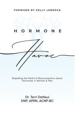 Hormone Havoc