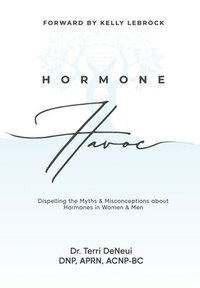 bokomslag Hormone Havoc