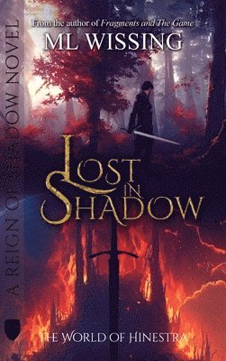 ML Wissing, Ml Wissing - Lost in Shadow, Inbunden