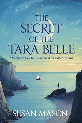 bokomslag The Secret of the Tara Belle