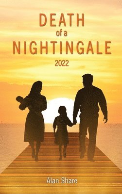 Alan Share - Death of a Nightingale 2022, Inbunden