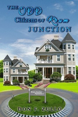 Odd Citizens of Krum Junction