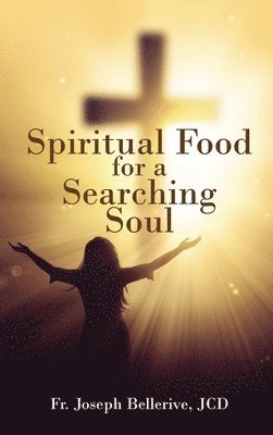 bokomslag Spiritual Food for a Searching Soul