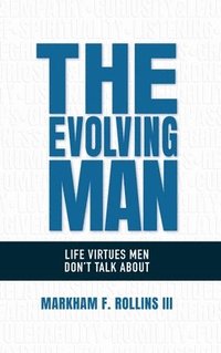 bokomslag The Evolving Man
