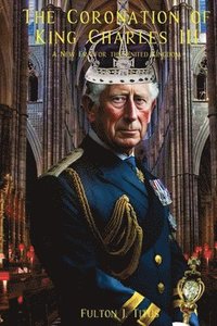 bokomslag The Coronation of King Charles III