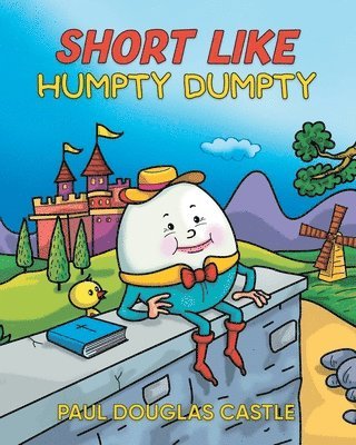 bokomslag Short Like Humpty Dumpty