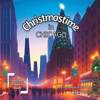 bokomslag Christmastime in Chicago