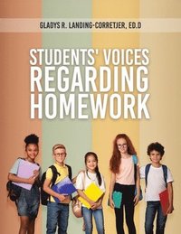 bokomslag Students' Voices Regarding Homework (Third Edition)