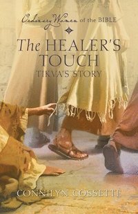 bokomslag The Healer's Touch: Tikva's Story