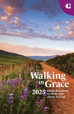 Guideposts - Walking in Grace 2025 Regular Print: Daily Devotions to Draw You Closer to God, Inbunden