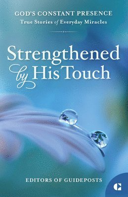 bokomslag Strengthened by His Touch
