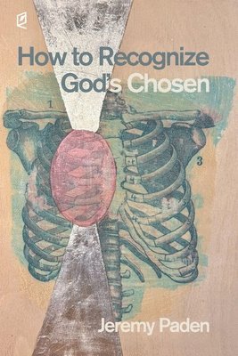how to recognize god's chosen