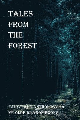 Tales From the Forest 1