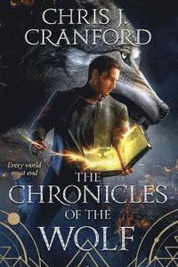 bokomslag Chronicles of the Wolf