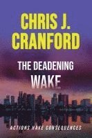 bokomslag Deadening Wake