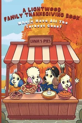 Lightwood Family Thanksgiving Story