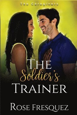 The Soldier's Trainer 1