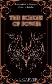 bokomslag The Echoes of Power
