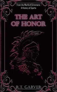 bokomslag The Art Of Honor