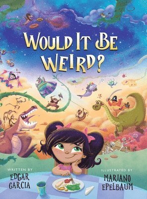 Edgar Garcia - Would It Be Weird?, Inbunden