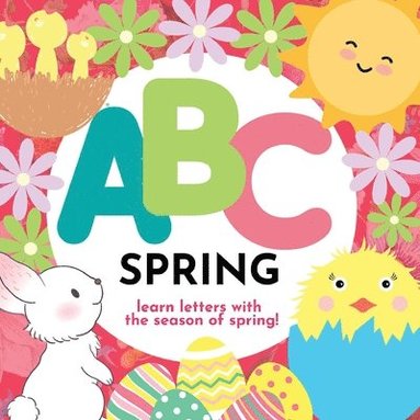 bokomslag ABC Spring - Learn the Alphabet with Spring