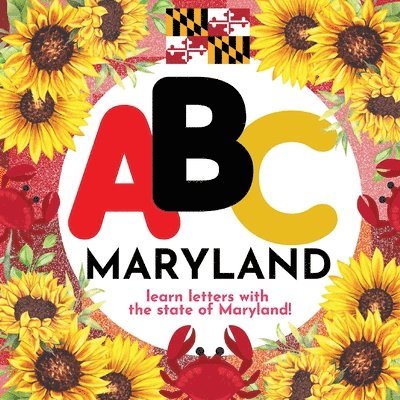 ABC Maryland - Learn the Alphabet with Maryland 1