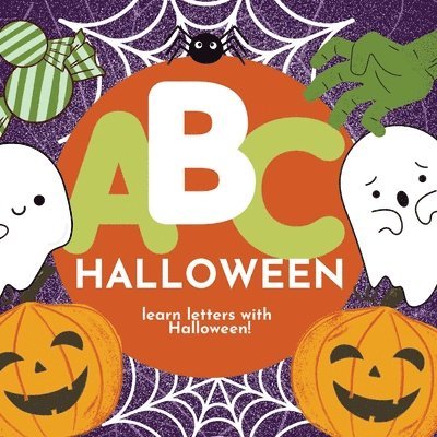 P G Hibbert, P. G. Hibbert, P.G. Hibbert - ABC Halloween - Learn the Alphabet with Halloween, Häftad