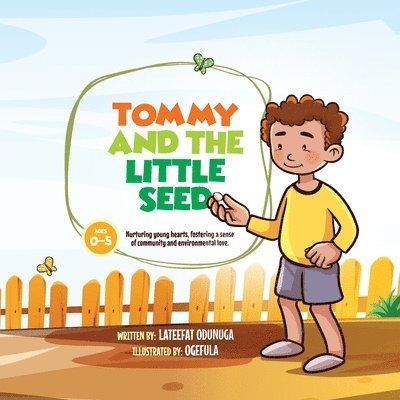 Tommy and the Little Seed 1