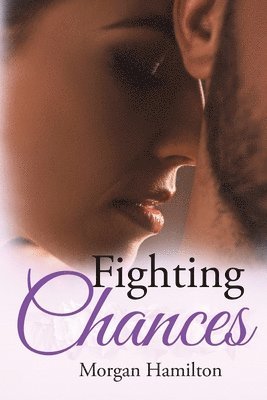 Fighting Chances 1