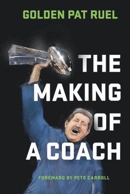 The Making of a Coach 1