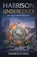 Charles D Hale - Harrison Undercover, Häftad