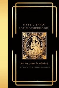bokomslag Mystic Tarot for Motherhood